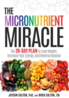Image for The micronutrient miracle