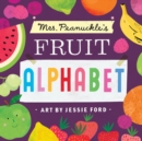 Image for Mrs. Peanuckle&#39;s fruit alphabet