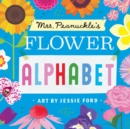Image for Mrs. Peanuckle&#39;s Flower Alphabet