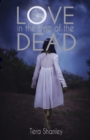 Image for Love in the Time of the Dead