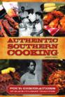 Image for Authentic southern cooking: four generations of black culinary tradition
