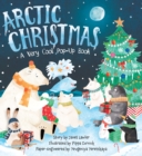 Image for Arctic Christmas : A Very Cool Pop-Up Book