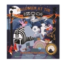 Image for Halloween at the Zoo 10th Anniversary Edition : A Pop-Up Trick-Or-Treat Experience