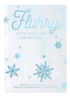 Image for Flurry  : a mini snowflakes pop-up book