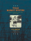 Image for Texas Market Hunting