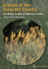 Image for Grasses of the Texas Hill Country: a field guide
