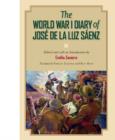 Image for The World War I Diary of Jose de la Luz Saenz