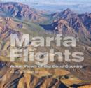 Image for Marfa flights: aerial views of Big Bend Country