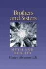 Image for Brothers and Sisters : Archetype and Reality