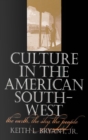 Image for Culture in the American Southwest: the earth, the sky, the people
