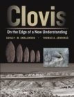 Image for Clovis: on the edge of a new understanding