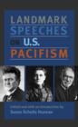 Image for Landmark Speeches on US Pacifism
