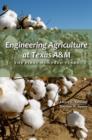 Image for Engineering Agriculture at Texas A&amp;M : The First Hundred Years