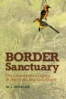 Image for Border sanctuary: the conservation legacy of the Santa Ana land grant