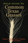 Image for Field Guide to Common Texas Grasses