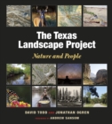 Image for The Texas Landscape Project: nature and people