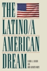 Image for The Latino/a American Dream