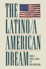 Image for The Latino/a American dream