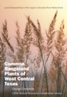 Image for Common rangeland plants of west central Texas