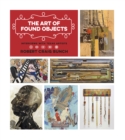 Image for The art of found objects: interviews with Texas artists