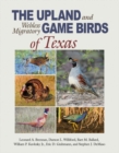 Image for The Upland and Webless Migratory Game Birds of Texas