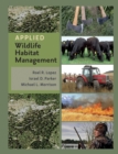 Image for Applied wildlife habitat management