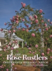 Image for The rose rustlers