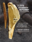 Image for Clovis Mammoth Butchery