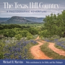 Image for The Texas Hill Country : A Photographic Adventure