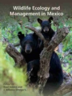 Image for Wildlife Ecology and Management in Mexico