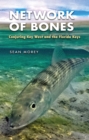 Image for Network of Bones : Conjuring Key West and the Florida Keys
