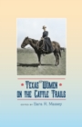 Image for Texas Women on the Cattle Trails