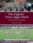 Image for The Fightin&#39; Texas Aggie Band