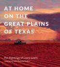 Image for At Home on the Great Plains of Texas