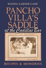 Image for Pancho Villa&#39;s Saddle at the Cadillac Bar