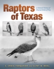 Image for Raptors of Texas  : a natural history of diurnal birds of prey
