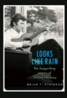Image for Looks Like Rain : The Songwriting Legacy of Mickey Newbury