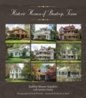 Image for Historic homes of Bastrop, TexasVolume 23