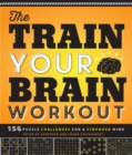 Image for The Train Your Brain Workout