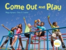 Image for Come Out and Play