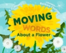 Image for Moving Words About a Flower