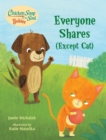 Image for Everyone shares (except Cat)  : a book about sharing