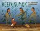 Image for Keepunumuk  : Weeãachumun&#39;s Thanksgiving story