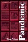 Image for The other pandemic  : an AIDS memoir