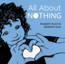Image for All About Nothing