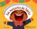 Image for Los mariachis de Adela