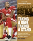 Image for Taking a Knee, Taking a Stand