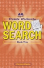 Image for Puzzle Workouts: Word Search : Book Five