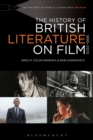 Image for The history of British literature on film, 1895-2015