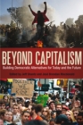Image for Beyond capitalism: building democratic alternatives for today and the future
